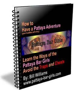 Learn about Thai girls, Pattaya girls. bar girl scams. 